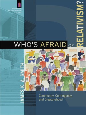 Who's Afraid of Relativism? - ebook